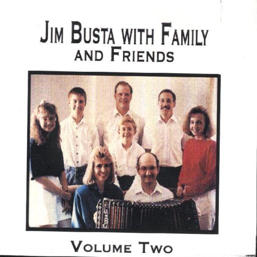 Jim Busta Band Vol. 2 " With Family And Friends " - Click Image to Close